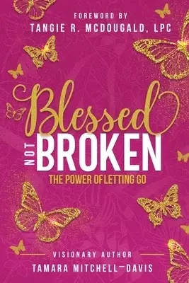 Blessed Not Broken