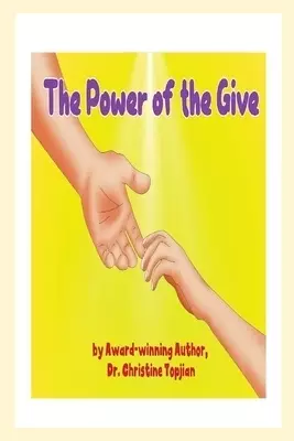 The Power of the Give