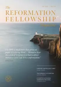 The Reformation Fellowship Magazine - Issue 4