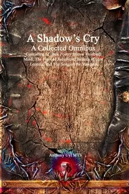 A Shadow's Cry A Collected Omnibus