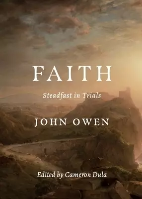 Faith: Steadfast in Trials