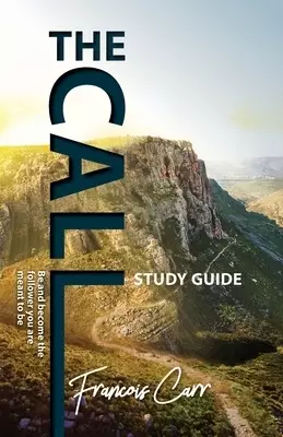 The Call Study Guide