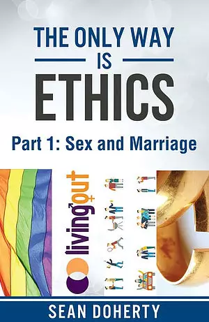 The Only Way is Ethics: Sex and Marriage