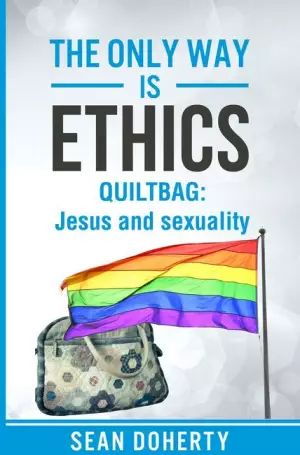 The Only Way is Ethics: Quiltbag