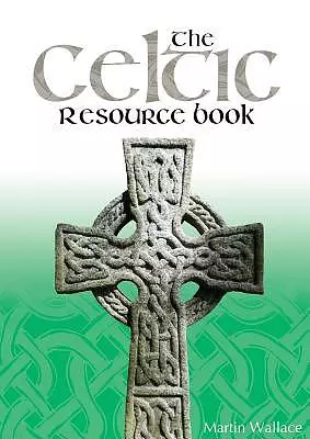 The Celtic Resource Book