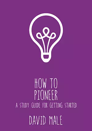 How to Pioneer: A five-step guide to getting started (pack of 6)