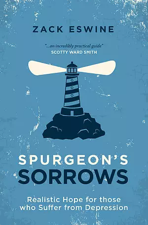 Spurgeon’s Sorrows