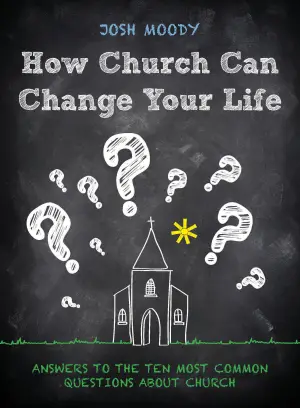 Cover of How Church Can Change Your Life