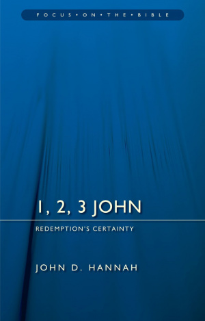 1, 2, 3 John: Redemption's Certainty