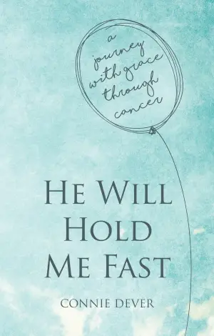 Cover of He Will Hold Me Fast.