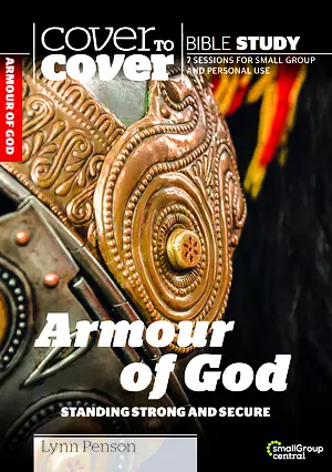 Cover to Cover Bible Study: Armour of God