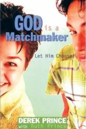 God Is A Matchmaker