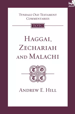 TOTC Haggai, Zechariah & Malachi