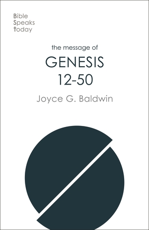 Message of Genesis 12-50