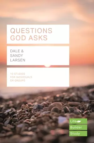 Questions God Asks (Lifebuilder Study Guides)