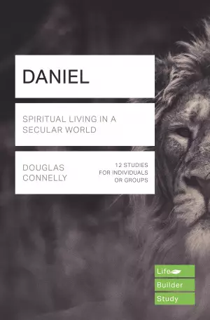 Lifebuilder Bible Study: Daniel