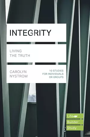 Lifebuilder Bible Study: Integrity