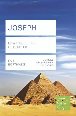 Lifebuilder Bible Study: Joseph