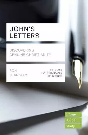 Lifebuilder Bible Study: John's Letters