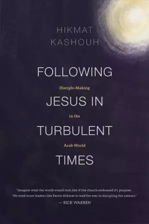 Following Jesus In Turbulent Times