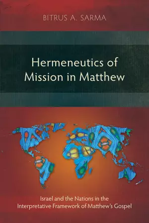 Hermeneutics of Mission in Matthew