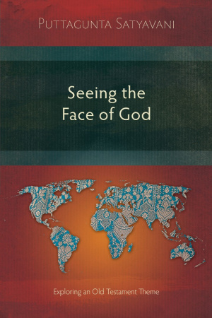 Seeing the Face of God: Exploring an Old Testament Theme