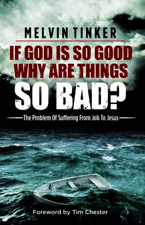 If God is so Good Why are Things so Bad?