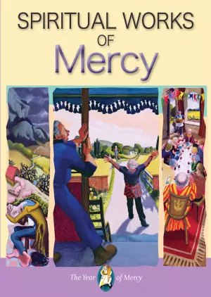 Spiritual Works of Mercy