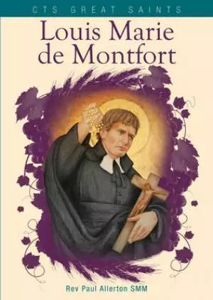 St Louis Marie de Montfort