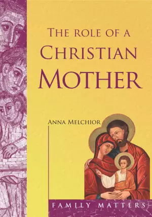 Role of a Christian Mother