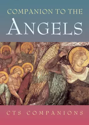 Companion to the Angels