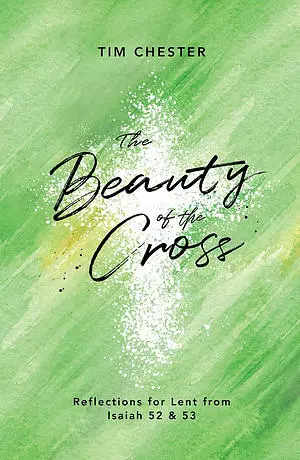 The Beauty of the Cross