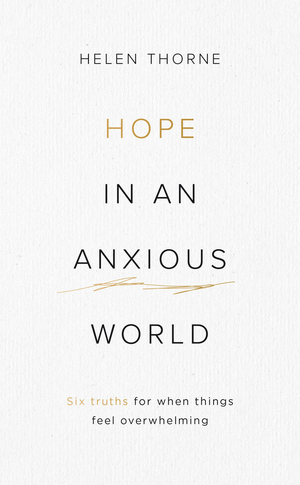 Hope in an Anxious World