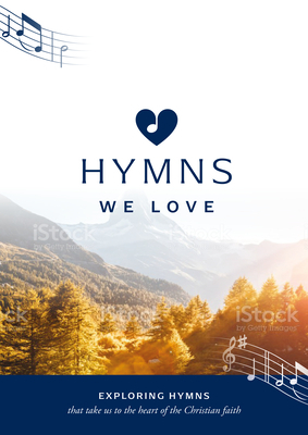Hymns We Love Songbook