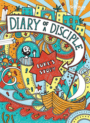 Diary of a Disciple: Luke's Story