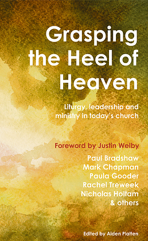 Grasping the Heel of Heaven