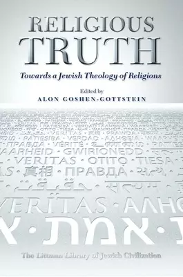 Religious Truth: Towards a Jewish Theology of Religions