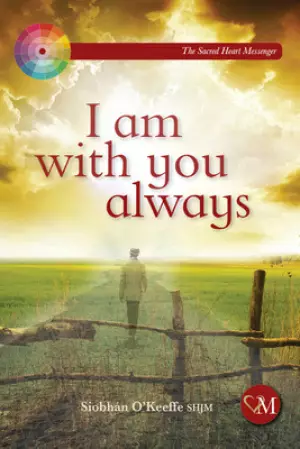 I Am with You Always: Living with Loneliness