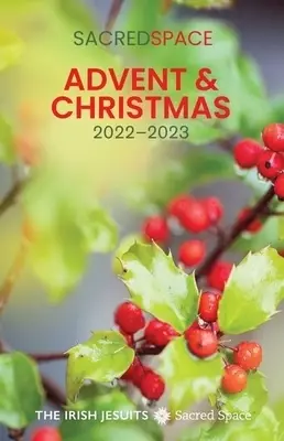 Sacred Space - Advent & Christmas 2022-2023
