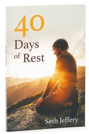 40 Days Of Rest
