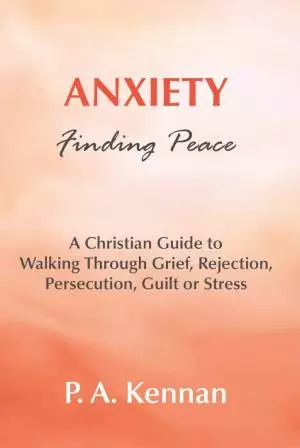 Anxiety: Finding Peace