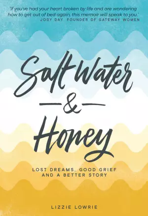Saltwater and Honey