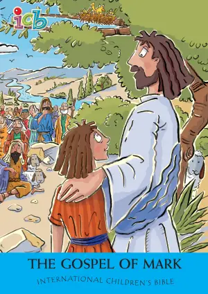International Children's Bible - Gospel for Children: Mark (ICB)