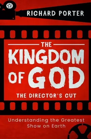 The Kingdom of God: The Director's Cut