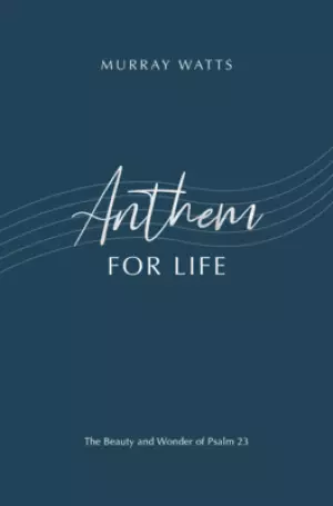 Anthem for Life