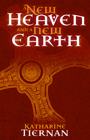 New Heaven and A New Earth
