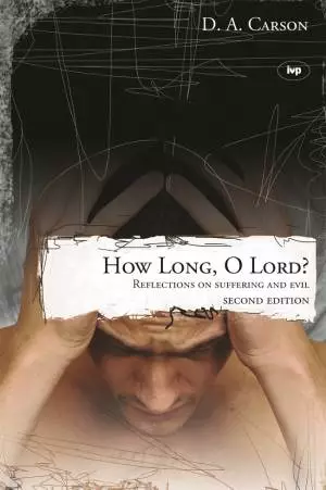 How long, O Lord? (2nd edition)