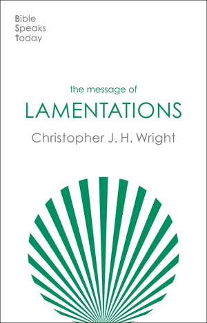 BST The Message of Lamentations