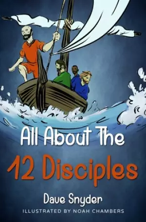 All About The 12 Disciples