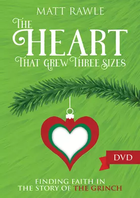 The Heart That Grew Three Sizes DVD